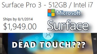 The problem with Microsoft Surface | Touch Issues on Surface Pro 3