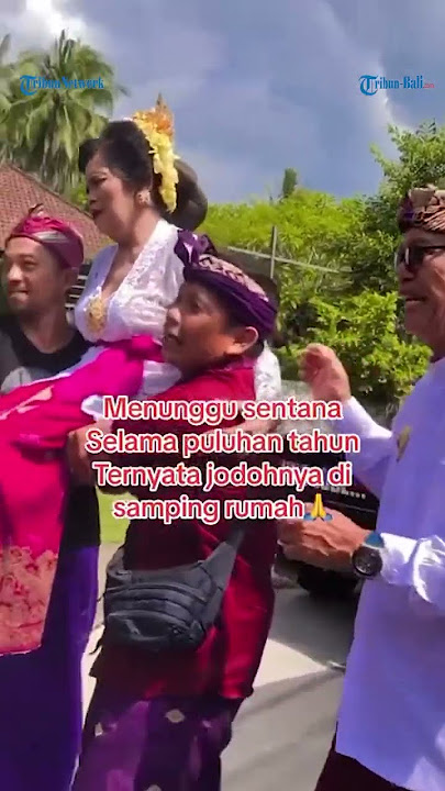 JODOH EMANG GAK KEMANA YA TONS! #bali #hindu #jodoh #menikah #jodohpastibertemu #pawiwahan #nyentana