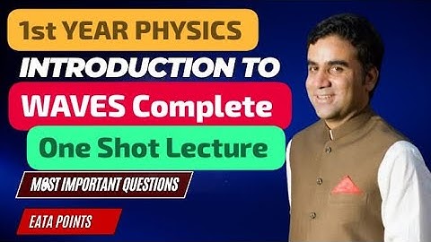 Waves - MDCAT Complete Lecture One Shot  || Chapter 8 | Sir Izhar  #mdcat #physics #mdcatphysics