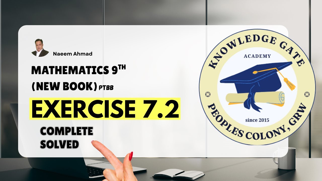 PTBB Math 9th New Book 2025 | Exercise 7.2 Complete Solved | Class 9 Maths Full Chapter