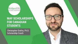 10 Canadian Scholarships for May 2024: Apply Now!