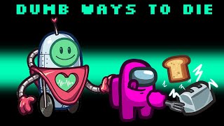 DUMB WAYS to DIE in Among Us