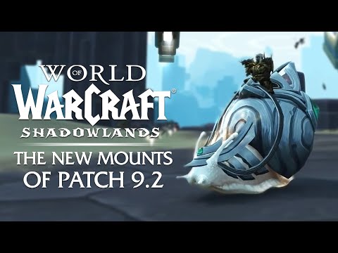 EARLY PREVIEW! The NEW Mounts of Patch 9.2 | Shadowlands