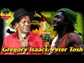 Gregory Isaacs, Peter Tosh: Greatest Hits 2022 - The Best Of Peter Tosh, Gregory Isaacs Vol.2