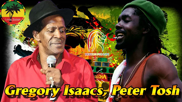 Gregory Isaacs, Peter Tosh: Greatest Hits 2022 - T...