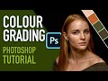 My 5 FAVORITE Ways To Create Colour Grading Effects In Photoshop