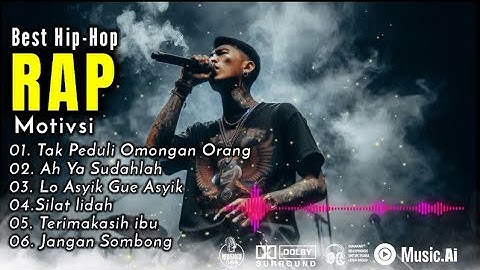 Lagu Rap Motivasi Enak Banget Didengar 🎶Terbaru 2025 🎵