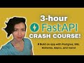 Fast api crash course codealong  build an app with postgres sql alchemy async and more
