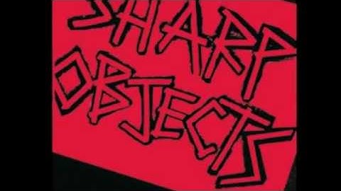 Sharp Objects- Rat Trap