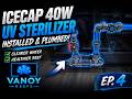 Innovative Marine EXT 200 UV Install - Ep. 4