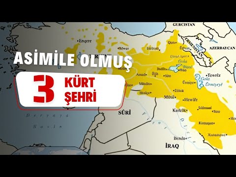 Asimile Olmuş 3 Kürt Şehri