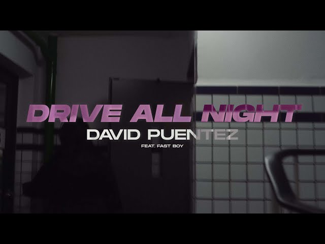 David Puentez - Drive All Night