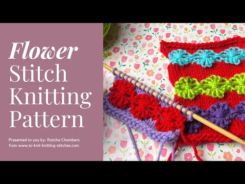 How to Knit - Flower Stitch Knitting Pattern #knittingstitches