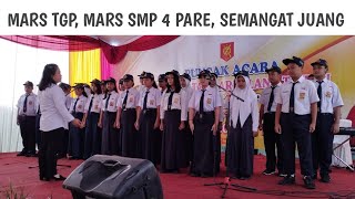 MARS TGP, MARS SMP 4 PARE & MARS SEMANGAT JUANG