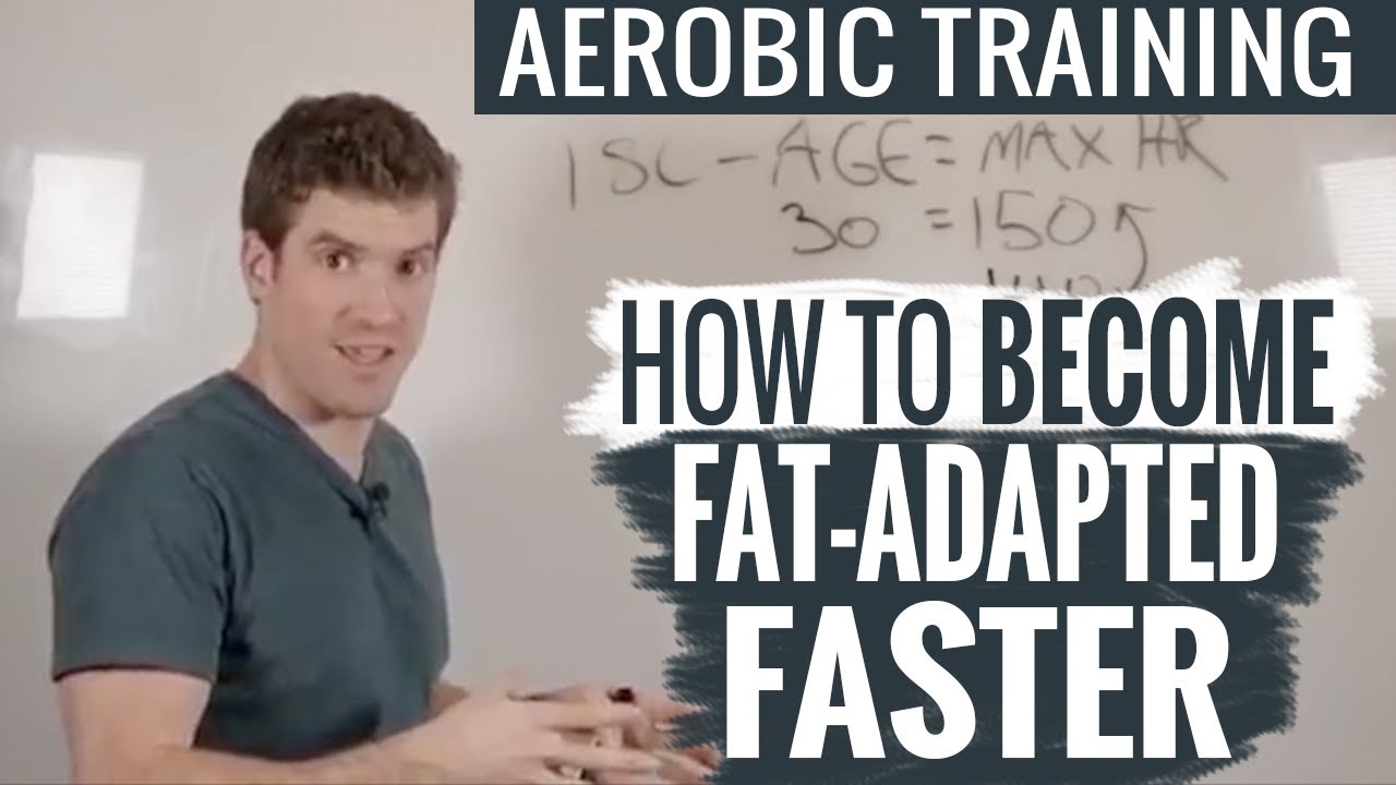 How To FatAdapted FASTER with LowIntensity Aerobic Training