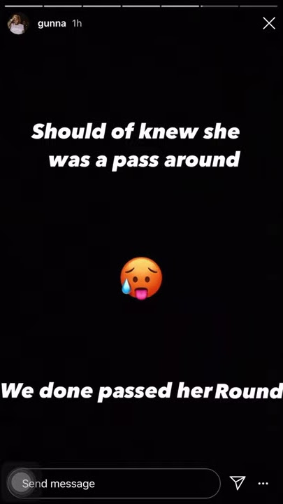 Gunna DRAGS Lala Baptiste And Says She’s Been Passed Around. Instagram Story (20/9/20)
