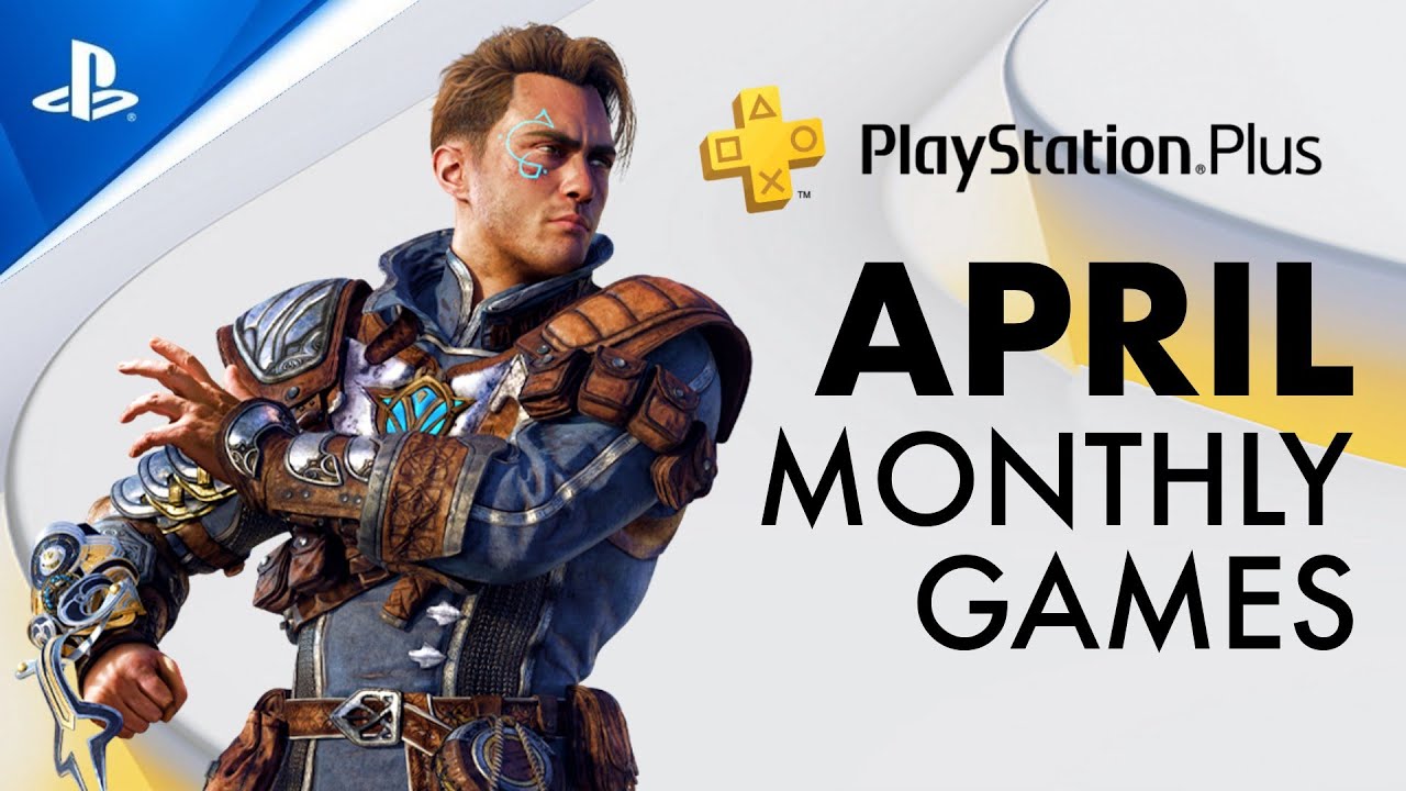 Official PS Plus April 2024 Monthly Games (PS+ ESSENTIAL) YouTube