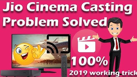 Jio Cinema(2019) v1.5.4.2 Screen Mirroring or Casting Problem Fix||100% Working Trick||By PS TECH