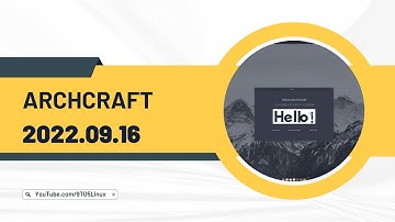 Archcraft 2022.09.16 - The Most Powerful New Operating System?