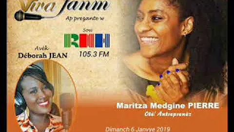 Vwafanm: Prsentatrice Deborah Jean, Invit: Maritza...