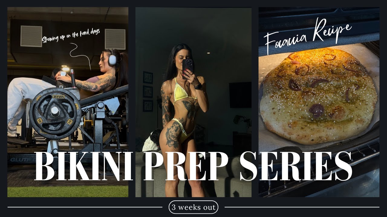 FMG BIKINI PREP SERIES l EPISODE 8 l 3 WEEKS OUT! (Focaccia recipe, hair care, motivational chats!)