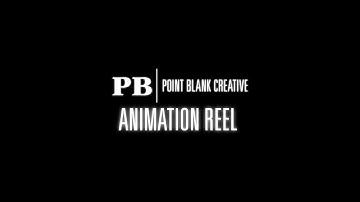 Point Blank Creative - Animation Reel 2020