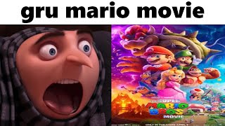 Gru Sees Mario Movie