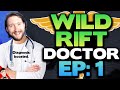 Wild Rift Doctor EPISODE 1: WHY ARE YOU IN MID LANE ALL GAME? | Analysing Subscriber Gameplays!