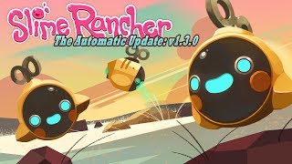 Slime Rancher - The Automatic Update Trailer screenshot 3