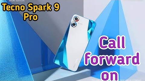 Call Forward Stop InTecno Spark 9 Pro, How To Stop Call Forward InTecno Spark 9 Pro,