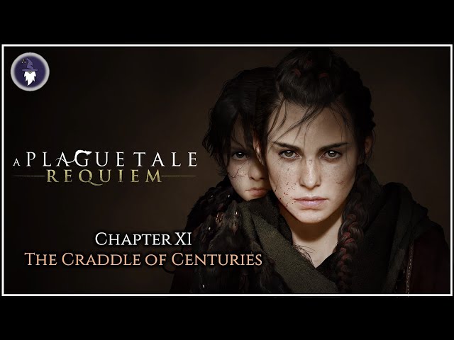 A Plague Tale: Requiem Walkthrough - Chapter 11: The Cradle of Centuries -  All Collectibles on Hard 