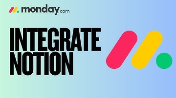 How to Integrate Monday.com with Notion | Full Guide 2025