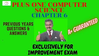 PLUS ONE COMPUTER SCIENCE QUESTION PAPER & ANSWERS|MALAYALAM TUTORIAL|IMPROVEMENT EXAM|CHAPTER6