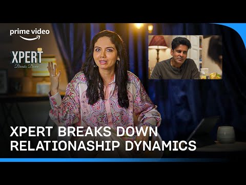 Marriage Counsellor And Therapist Breaks Down Relationship Dynamics | Prime Video India