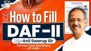 Daf 2 Form UPSC | How To Fill DAF-2 For IAS Interview?