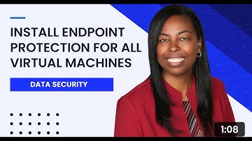 Install Endpoint Protection for All Virtual Machines