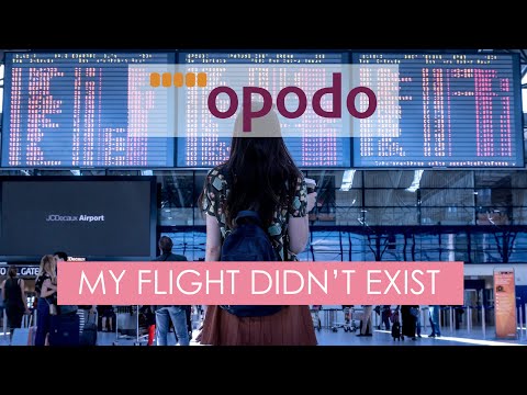 BE WARNED: Opodo sells flights that don't exist