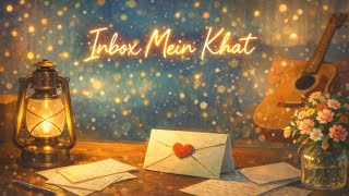 Inbox Mein Khat (Official Music) | Keyur Patel screenshot 3
