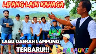 Karaoke lagu Lampung||Lipang Lain Kahaga||Cipt.Nadin Sofyan