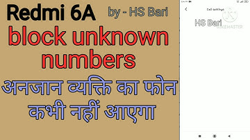 redmi 6a mobile phone main unknown numbers call ko kese block kare