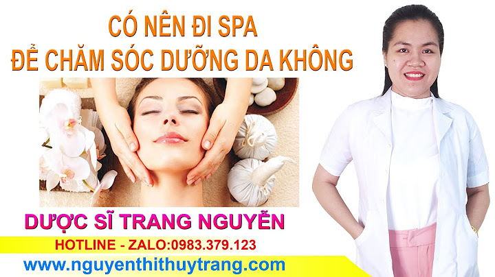 Chăm sóc da mặt ở spa nào tốt năm 2024