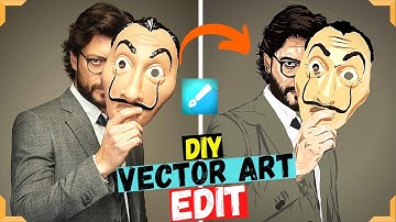 VECTOR ART Tutorial step by step | MOBILE EDITING | PROFESSOR Money Heist | Infinite Design | DIY