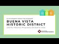 Proposed Buena Vista Historic District: Presentation by Roland Mazuca
