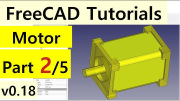 FreeCAD 0.18 Tutorials - Motor (part 2/5)