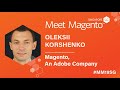 The phenomenon of magento community engineering  oleksii korshenko  meet magento singapore 2019