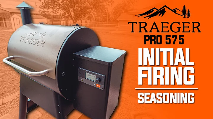 Traeger Pro 575 / INITIAL FIRING / SEASONING