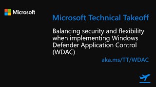 Balancing security and flexibility when implementing Windows Defender Application Control (WDAC) screenshot 3