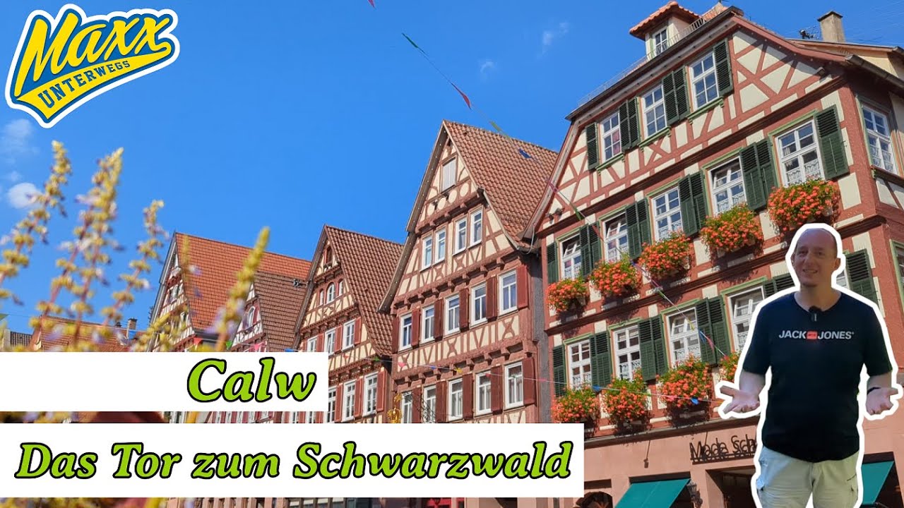 Calw | Das Tor zum Schwarzwald | Stadttour + Highlights + Tipp | 2023