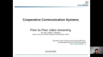 L9 - 01 - CoCoSys - P2P Video Streaming Part 1