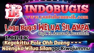 Lagu Bugis WELUA SILAMPA // Hj. Yunianti @indobugis